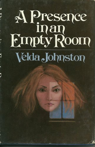 A presence in an empty room (9780396077961) by Johnston, Velda