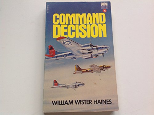 9780396078739: Command decision (Five great classic stories of World War II)