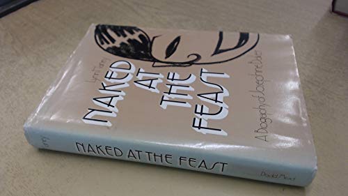 Beispielbild fr Naked at the Feast : A Biography of Josephine Baker zum Verkauf von Better World Books