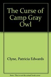 Stock image for Curse of Camp Gray Owl for sale by Better World Books