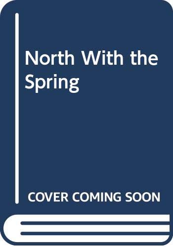 Stock image for North With the Spring (The American seasons) for sale by HPB-Emerald