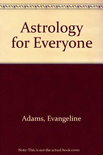 9780396079859: Astrology for Everyone