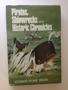 Stock image for Pirates, Shipwrecks and Historic Chronicles for sale by Bearly Read Books