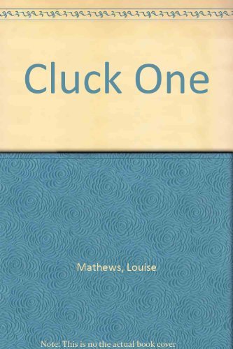 Imagen de archivo de Cluck One a la venta por Once Upon A Time Books