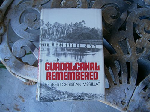 Beispielbild fr Guadalcanal Remembered zum Verkauf von Front Cover Books