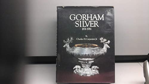 Gorham Silver, 1831-1981