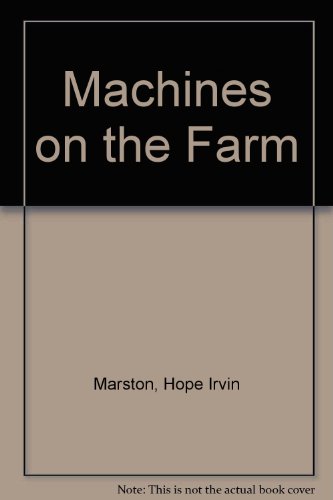 Beispielbild fr Machines on the Farm zum Verkauf von Better World Books