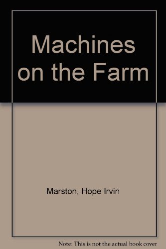 Stock image for Machines on the Farm for sale by Better World Books