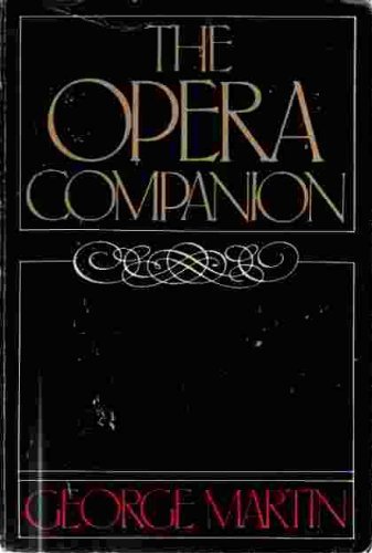 Imagen de archivo de The opera companion a la venta por Blue Vase Books