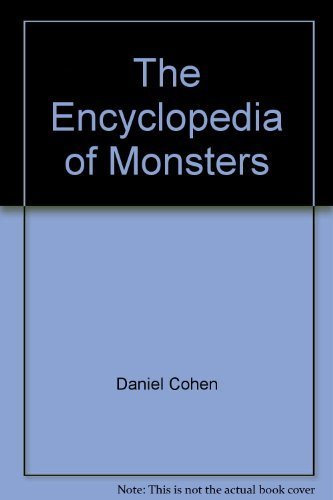9780396081029: The encyclopedia of monsters