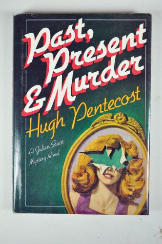 Stock image for Past, Present, and Murder for sale by R Bookmark