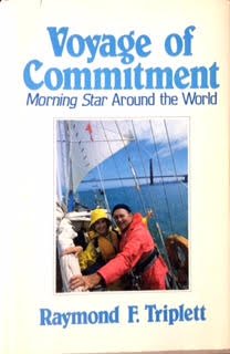 Stock image for Voyage of commitment: Morning Star around the world for sale by Front Cover Books