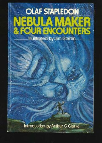 Nebula Maker & Four Encounters (9780396081678) by Stapledon,olaf