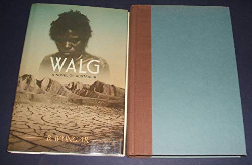 Stock image for Walg : A Novel of Australia for sale by Better World Books