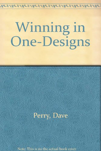 9780396081913: Winning in One-Designs