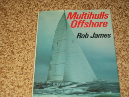 9780396082835: Title: Multihulls offshore