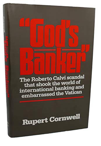 Beispielbild fr God's Banker : Account of the Life and Death of Roberto Calvi zum Verkauf von Better World Books