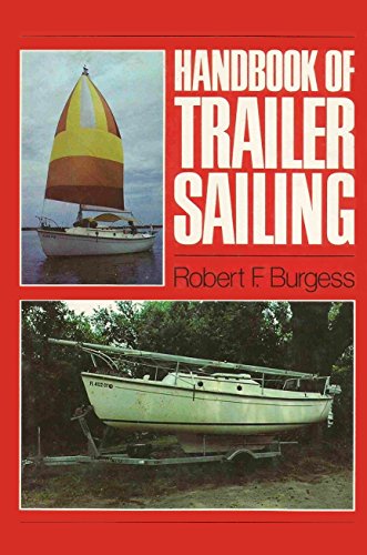 9780396083023: Handbook of trailer sailing