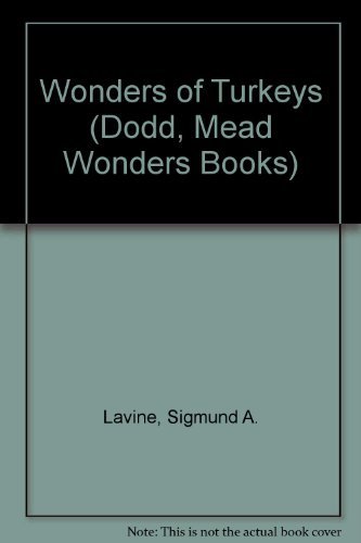 Imagen de archivo de Wonders of Turkeys a la venta por Better World Books