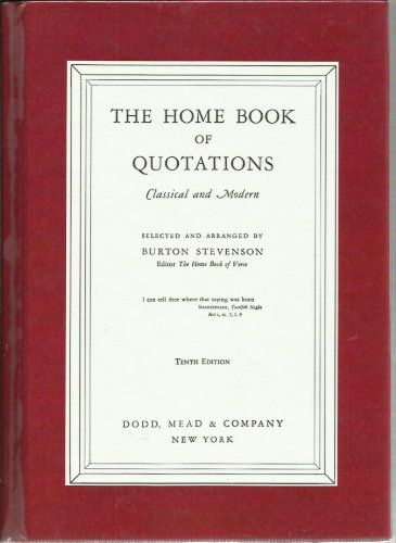 Imagen de archivo de The Home Book of Quotations a la venta por Better World Books Ltd