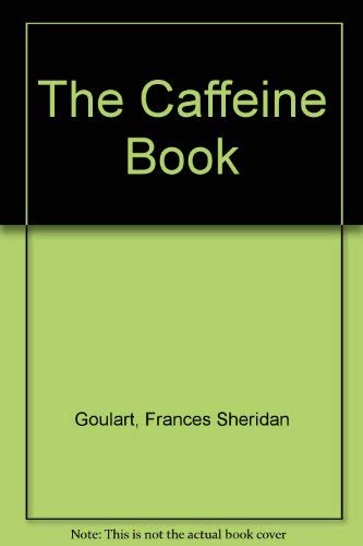 Imagen de archivo de The Caffeine Book a la venta por ThriftBooks-Atlanta