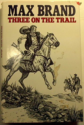 Imagen de archivo de Three on the Trail a la venta por R Bookmark