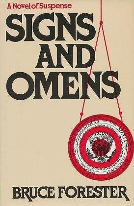 Stock image for Signs and Omens: A Novel of Suspense for sale by Irish Booksellers
