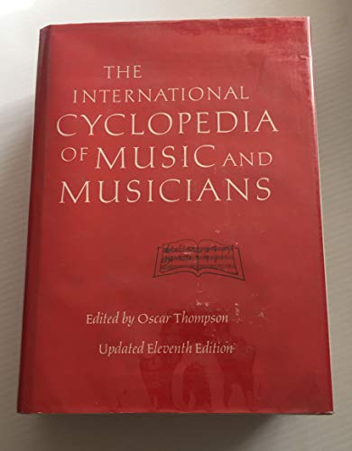 9780396084129: The International Cyclopedia of Music and Musicians