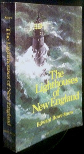 9780396084242: Lighthouses of New England 1716-1973