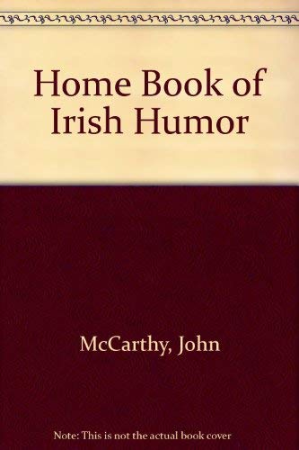 Beispielbild fr Home Book of Irish Humor zum Verkauf von Wonder Book
