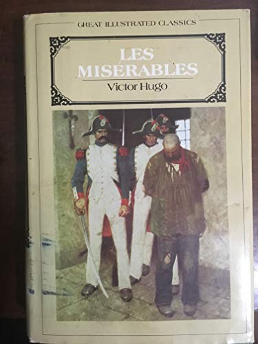 9780396084310: Les Miserables (Great Illustrated Classics)