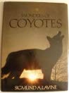 9780396084648: Wonders of Coyotes (Dodd, Mead Wonders Books)