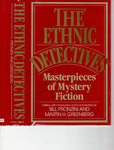 Imagen de archivo de The Ethnic Detectives: Masterpieces of Mystery Fiction a la venta por Aunt Agatha's, Ltd.