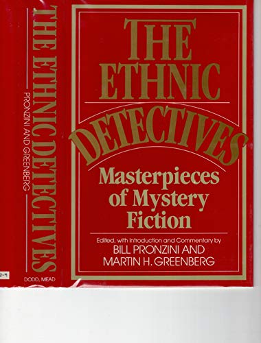 Stock image for The Ethnic Detectives : Masterpieces of Mystery Fiction for sale by Better World Books: West