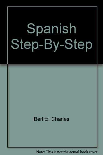 Beispielbild fr Spanish Step-By-Step (English and Spanish Edition) zum Verkauf von Wonder Book