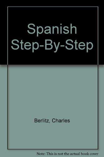 Stock image for Spanish Step-By-Step (English and Spanish Edition) for sale by Wonder Book