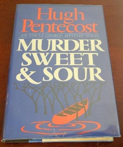 Beispielbild fr Murder sweet and sour : An Uncle George mystery novel zum Verkauf von Better World Books