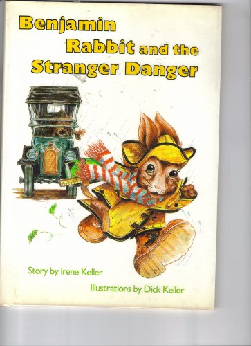 9780396086550: Benjamin Rabbit and the Stranger Danger