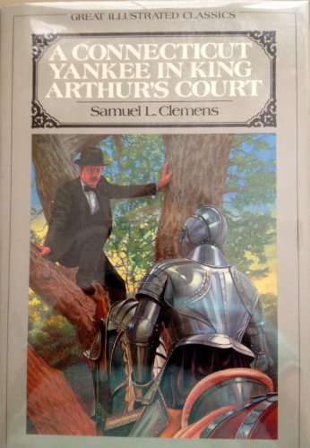 Stock image for A Connecticut Yankee in King Arthur's Court for sale by Better World Books