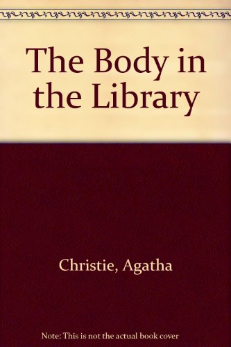 Stock image for The Body in the Library for sale by Ergodebooks