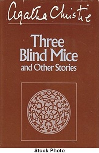 9780396087076: Three Blind Mice and Other Stories