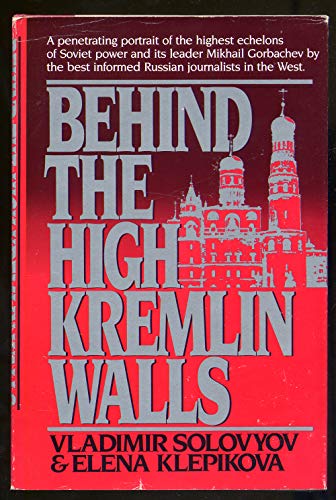 Behind the High Kremlin Walls