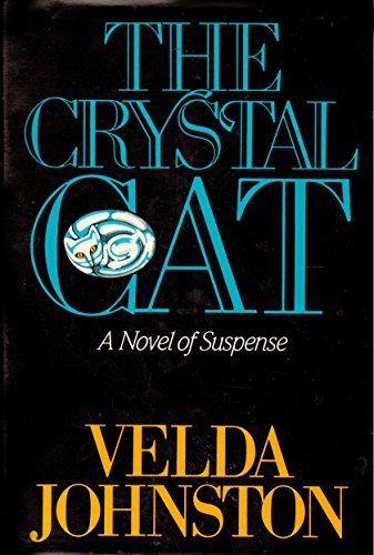 The Crystal Cat (9780396087311) by Johnston, Velda