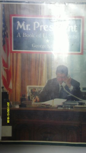 Imagen de archivo de Mr. President: A Book of U.S. Presidents a la venta por Library House Internet Sales
