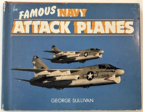 Beispielbild fr Famous Navy Attack Planes zum Verkauf von The Aviator's Bookshelf