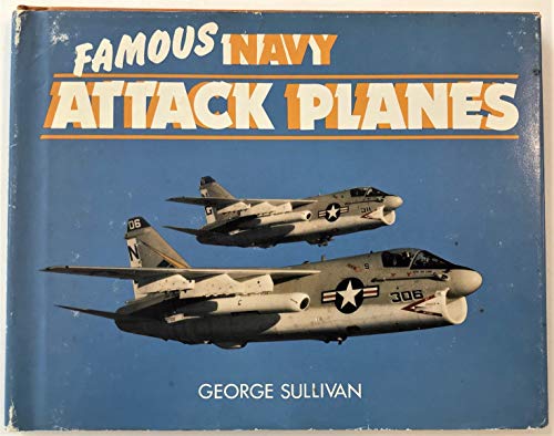 Imagen de archivo de Famous Navy Attack Planes a la venta por Better World Books