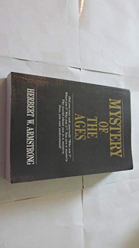 9780396087731: Mystery of the Ages: Did You Ever Ask Yourself; "Who Am I? What Am I? Why Am I?" You Are a Mystery. the World About You Is a Mystery. Now, You Can UN