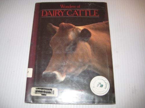 Stock image for Wonders of Dairy Cattle for sale by ThriftBooks-Dallas