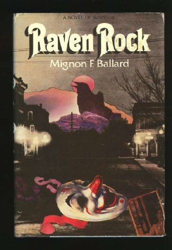 9780396087946: Raven Rock: A Novel of Suspense