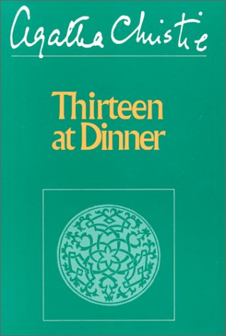 9780396088066: Thirteen at Dinner